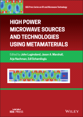 E-book, High Power Microwave Sources and Technologies Using Metamaterials, IEEE Press