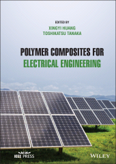 E-book, Polymer Composites for Electrical Engineering, IEEE Press