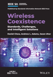 E-book, Wireless Coexistence : Standards, Challenges, and Intelligent Solutions, IEEE Press