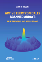 E-book, Active Electronically Scanned Arrays : Fundamentals and Applications, IEEE Press
