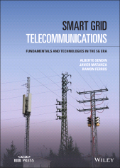 E-book, Smart Grid Telecommunications : Fundamentals and Technologies in the 5G Era, IEEE Press