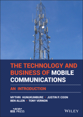 E-book, The Technology and Business of Mobile Communications : An Introduction, IEEE Press