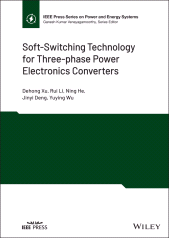 E-book, Soft-Switching Technology for Three-phase Power Electronics Converters, IEEE Press