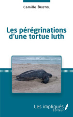 E-book, Les pérégrinations d'une tortue luth, Les Impliqués
