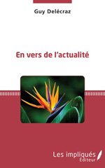 E-book, En vers de l'actualité, Les Impliqués