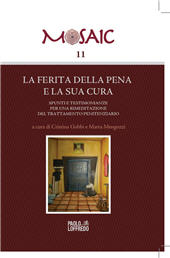 E-book, La ferita della pena e la sua cura : spunti e testimonianze per una rimeditazione del trattamento penitenziario, Paolo Loffredo