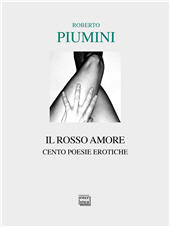 eBook, Il rosso amore : cento poesie erotiche, Piumini, Roberto, Intrerlinea