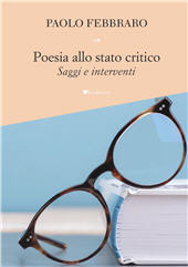 E-book, Poesia allo stato critico : saggi e interventi, Febbraro, Paolo, Inschibboleth