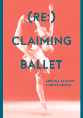 E-book, (Re:) Claiming Ballet, Intellect