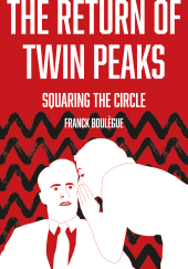 E-book, The Return of Twin Peaks : Squaring the Circle, Intellect