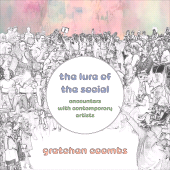 E-book, The Lure of the Social : Encounters with Contemporary Artists, Intellect