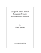 E-book, Essays on Three Iranian Language Groups : Taleqani, Biabanaki, Komisenian, ISD