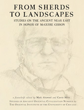 E-book, From Sherds to Landscapes : Studies on the Ancient Near East in Honor of McGuire Gibson, ISD
