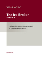 E-book, The Ice Broken : Puritan Influences on the Netherlands in the Seventeenth Century, ISD