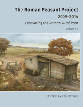 E-book, The Roman Peasant Project 2009-2014 : Excavating the Roman Rural Poor, ISD