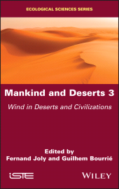 E-book, Mankind and Deserts 3 : Wind in Deserts and Civilizations, ISTE