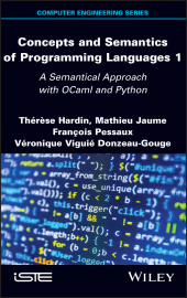 eBook, Concepts and Semantics of Programming Languages 1 : A Semantical Approach with OCaml and Python, ISTE
