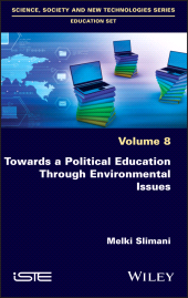 E-book, Towards a Political Education Through Environmental Issues, ISTE
