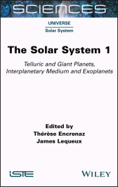 E-book, The Solar System 1 : Telluric and Giant Planets, Interplanetary Medium and Exoplanets, ISTE