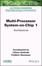 E-book, Multi-Processor System-on-Chip 1 : Architectures, ISTE