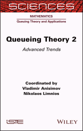 E-book, Queueing Theory 2 : Advanced Trends, ISTE