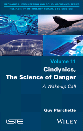 eBook, Cindynics, The Science of Danger : A Wake-up Call, ISTE