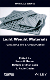 E-book, Light Weight Materials : Processing and Characterization, ISTE