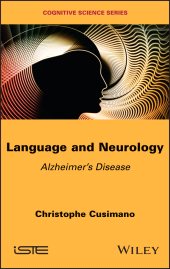 eBook, Language and Neurology : Alzheimer's Disease, ISTE