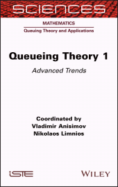 E-book, Queueing Theory 1 : Advanced Trends, ISTE