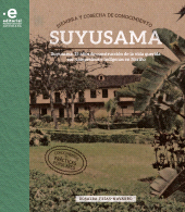 E-book, Siembra y cosecha de conocimiento : Susuyama: 15 años de construcción de la vida querida con campesinos e indígenas en Nariño, Pontificia Universidad Javeriana