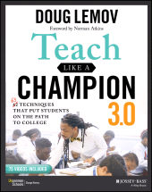 E-book, Teach Like a Champion 3.0 : 63 Techniques that Put Students on the Path to College, Jossey-Bass