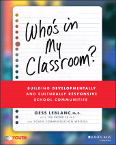 E-book, Who's In My Classroom? : Building Developmentally and Culturally Responsive School Communities, Jossey-Bass