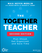 eBook, The Together Teacher : Plan Ahead, Get Organized, and Save Time!, Jossey-Bass
