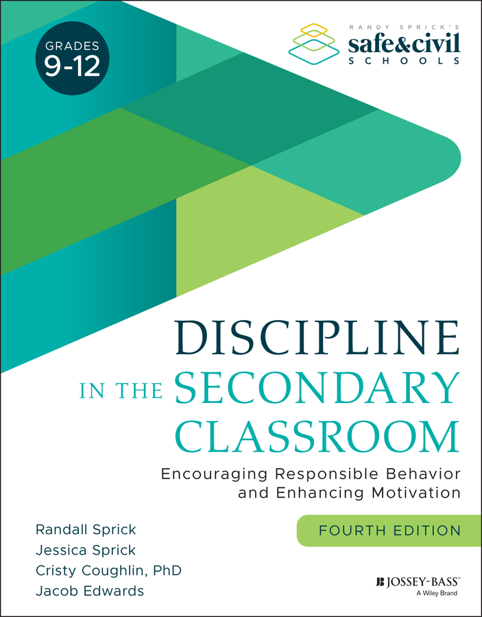 E-book, Discipline in the Secondary Classroom : Encouraging Responsible Behavior and Enhancing Motivation, Jossey-Bass