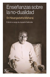E-book, Enseñanzas sobre la no-dualidad : Edición a cargo de Jayashri Gaitonde, Editorial Kairós