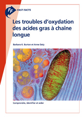 eBook, Fast Facts : Les troubles d'oxydation des acides gras à chaîne longue : Comprendre, identifier et aider, Karger Publishers