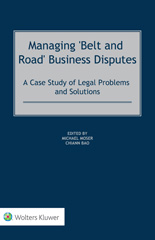E-book, Managing 'Belt and Road' Business Disputes, Kluwer Law International