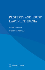 E-book, Property and Trust Law in Lithuania, Wolters Kluwer