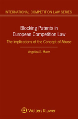 E-book, Blocking Patents in European Competition Law, Kluwer Law International