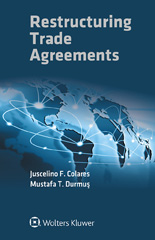 E-book, Restructuring Trade Agreements, Kluwer Law International