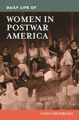 E-book, Daily Life of Women in Postwar America, Bloomsbury Publishing