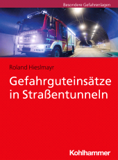 eBook, Gefahrguteinsätze in Straßentunneln, Kohlhammer Verlag