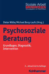 eBook, Psychosoziale Beratung : Grundlagen, Diagnostik, Intervention, Kohlhammer Verlag