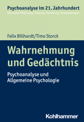 E-book, Wahrnehmung und Gedächtnis : Psychoanalyse und Allgemeine Psychologie, Kohlhammer Verlag