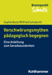 E-book, Basiswissen Verschwörungsmythen : Ein Leitfaden für Lehrende und Lernende, Kohlhammer Verlag