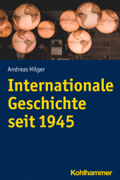E-book, Internationale Geschichte seit 1945, Kohlhammer Verlag