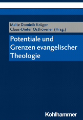 E-book, Potentiale und Grenzen evangelischer Theologie, Kohlhammer Verlag