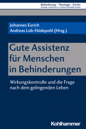 E-book, Gute Assistenz für Menschen in Behinderungen : Wirkungskontrolle und die Frage nach dem gelingenden Leben, Kohlhammer Verlag