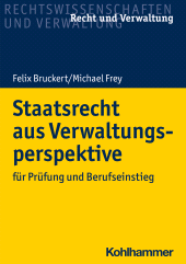 E-book, Staatsrecht aus Verwaltungsperspektive : für Prüfung und Berufseinstieg, Kohlhammer Verlag