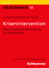 eBook, Krisenintervention : Psychosoziale Unterstützung für Einsatzkräfte, Kohlhammer Verlag